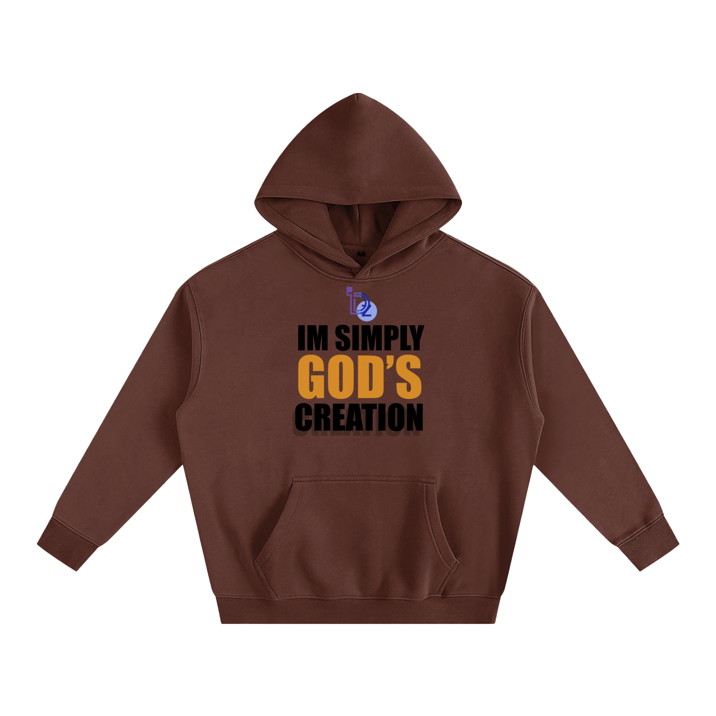 I'm Simply God's Creation Oversize Fleeced Hoodie