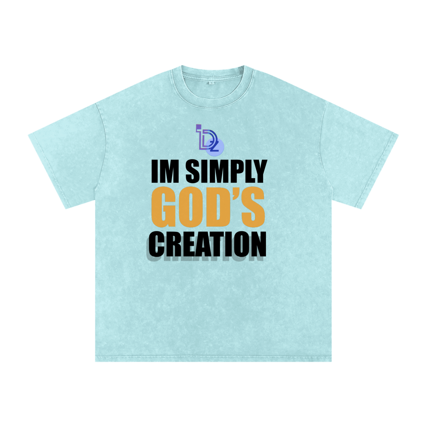 I'm Simply God's Creation Snow Washed Oversized Cotton T-Shirt