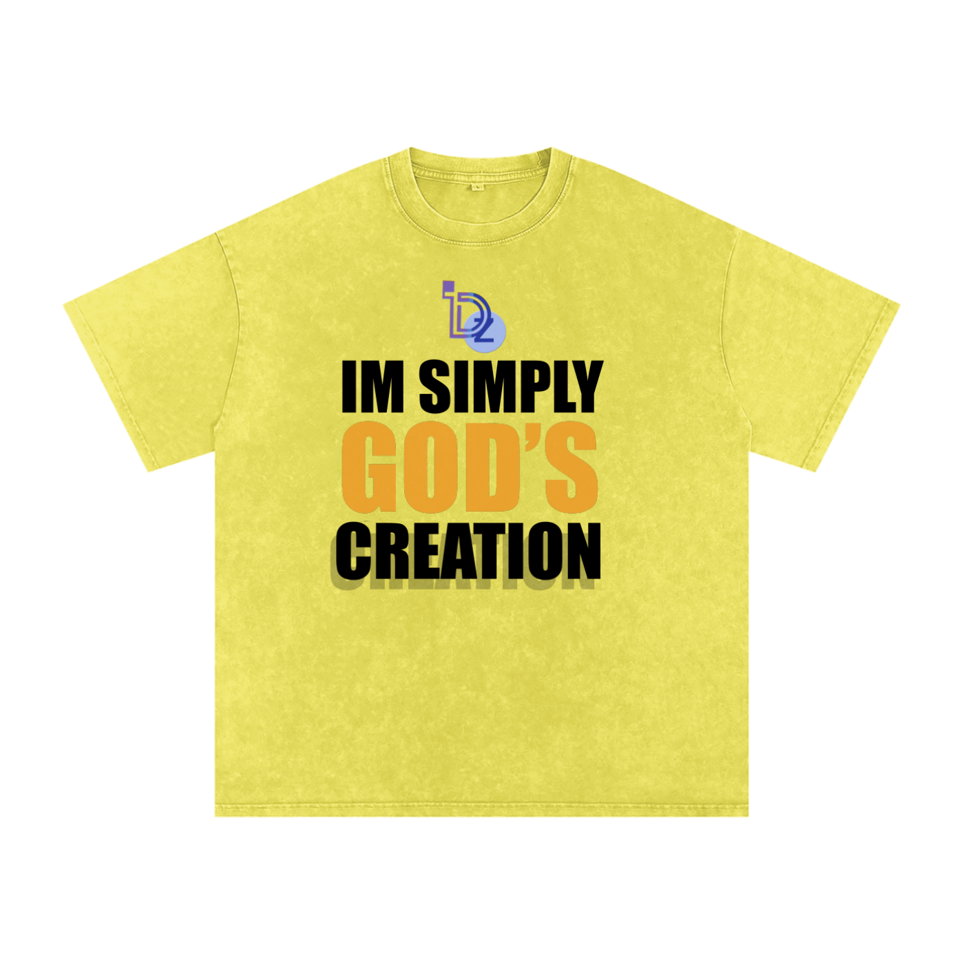 I'm Simply God's Creation Snow Washed Oversized Cotton T-Shirt