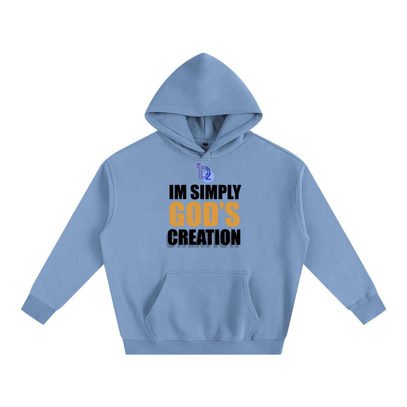 I'm Simply God's Creation Oversize Fleeced Hoodie